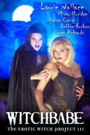 The Erotic Witch Project III: Witchbabe 2001 on netflix