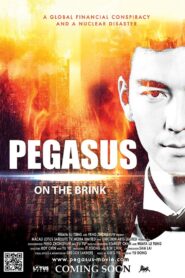 Pegasus: On the Brink 2016 on netflix