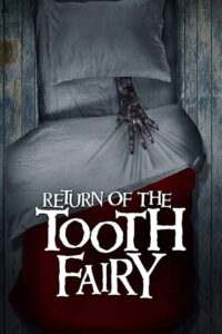 Return of the Tooth Fairy 2020 on netflix