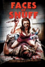 Faces of Snuff 2016 on netflix