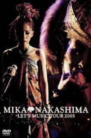 中島美嘉: Let’s Music日本巡迴演唱會 2005 on netflix