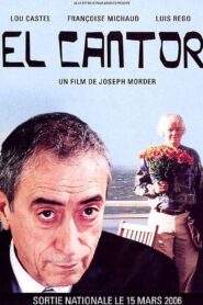 El Cantor 2005 on netflix