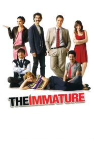 The Immature 2011 on netflix
