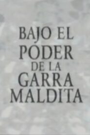Bajo el poder de la garra maldita 1995 on netflix
