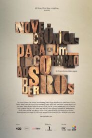 Nove Crônicas para um Coração aos Berros 2012 on netflix