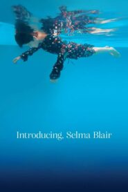 Introducing, Selma Blair 2021 on netflix
