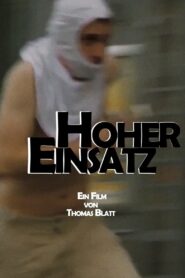 Hoher Einsatz 2017 on netflix