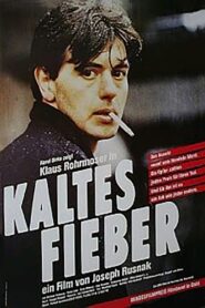 Kaltes Fieber 1984 on netflix