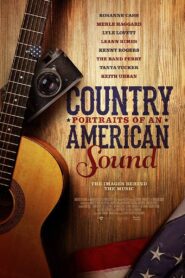 Country: Portraits of an American Sound 2015 on netflix