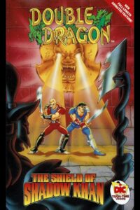 Double Dragon: The Shield of Shadow Khan 1994 on netflix