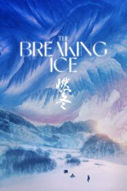 The Breaking Ice 2023 on netflix