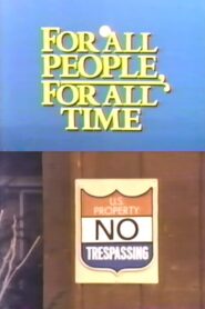 For All People, For All Time 1984 on netflix
