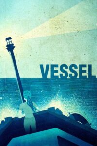 Vessel 2014 on netflix