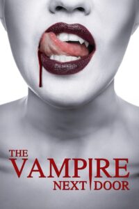 The Vampire Next Door 2024 on netflix
