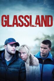 Glassland 2015 on netflix