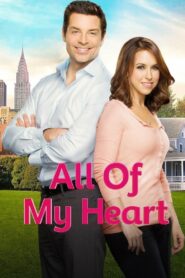 All of My Heart 2015 on netflix