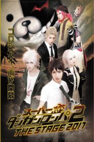 Super Danganronpa 2: Sayonara Zetsubō Gakuen THE STAGE 2017 2017 on netflix