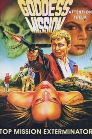 Official Exterminator 4: Goddess Mission 1988 on netflix