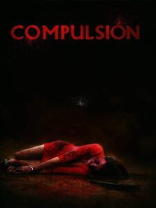 Compulsion 2017 on netflix