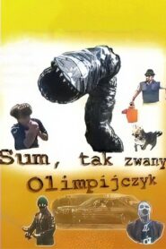 Sum tak zwany olimpijczyk 2001 on netflix