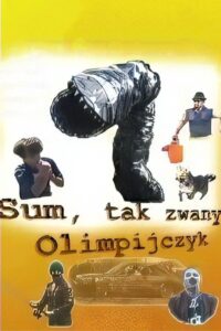 Sum tak zwany olimpijczyk 2001 on netflix