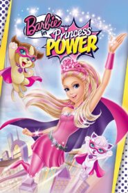 Barbie in Princess Power 2015 on netflix