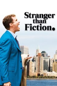Stranger Than Fiction 2006 on netflix