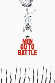 Men Go to Battle 2016 on netflix
