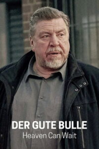 Der gute Bulle: Heaven Can Wait 2024 on netflix