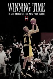 Winning Time: Reggie Miller vs. The New York Knicks 2010 on netflix