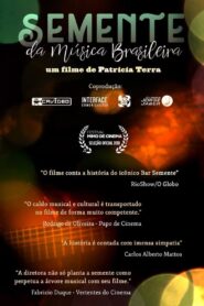 Semente da Música Brasileira 2018 on netflix