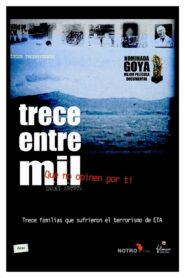 Trece entre mil 2005 on netflix