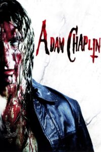 Adam Chaplin 2011 on netflix