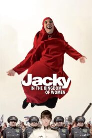 Jacky in the Kingdom of Women 2014 on netflix