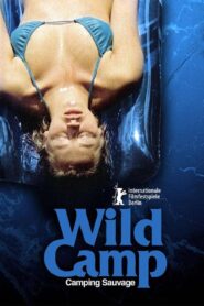 Wild Camp 2005 on netflix
