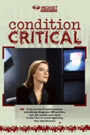Condition Critical 1992 on netflix