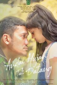 Andai Hujan Tak Datang 2022 on netflix