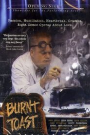 Burnt Toast 2005 on netflix