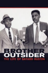 Brother Outsider: The Life of Bayard Rustin 2003 on netflix