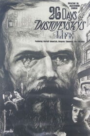 Twenty Six Days in the Life of Dostoevsky 1981 on netflix