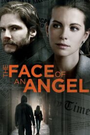 The Face of an Angel 2014 on netflix