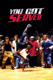 You Got Served 2004 on netflix