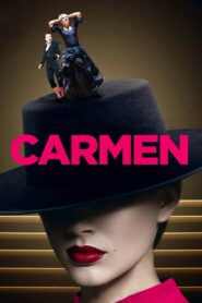 Carmen 2018 on netflix