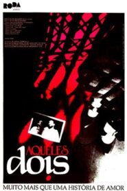 Aqueles Dois 1985 on netflix