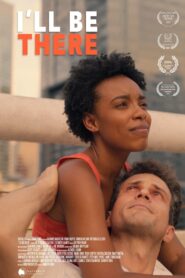 I’ll Be There 2023 on netflix