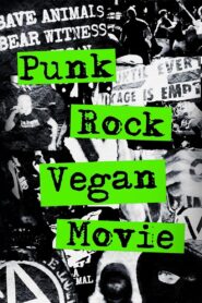 Punk Rock Vegan Movie 2023 on netflix