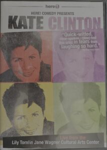Here Comedy Presents Kate Clinton 2005 on netflix