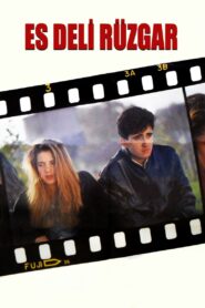 Es Deli Rüzgar 1988 on netflix