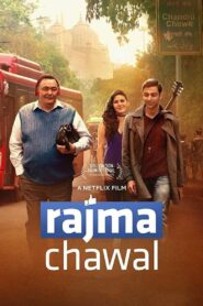 Rajma Chawal 2018 on netflix