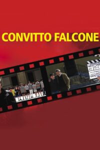 Convitto Falcone 2012 on netflix